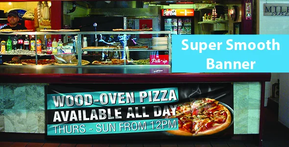 Super Smooth (Indoor Banner)